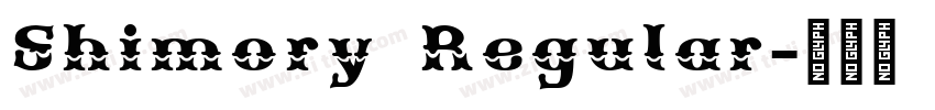 Shimory Regular字体转换
